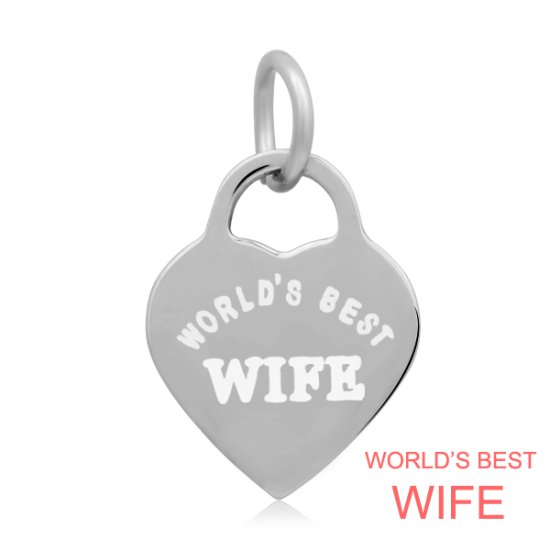 (image for) Small 14*22mm Stainless Steel Heart Charm - World's Best Wife - Click Image to Close