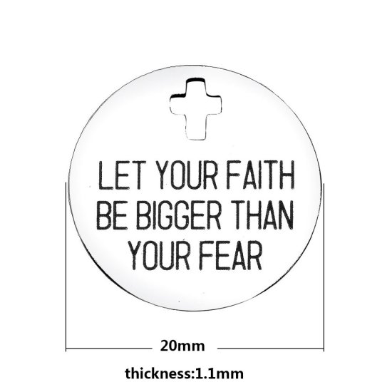 (image for) Medium 20mm Stainless Steel Charm - LET YOUR FAITH BE BIGGER... - Click Image to Close