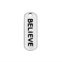 (image for) 6*17mm Stainless Steel Charm - Believe Tag