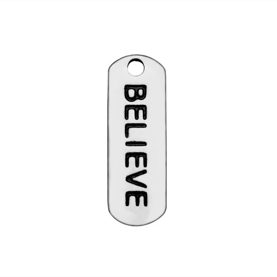 (image for) 6*17mm Stainless Steel Charm - Believe Tag - Click Image to Close